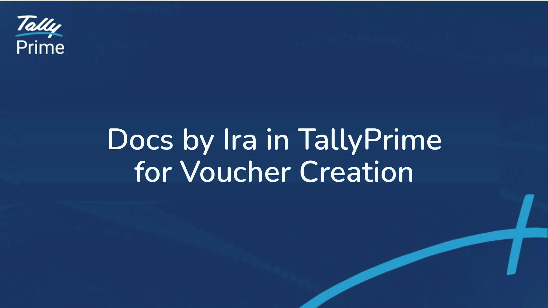 Docs by Ira in TallyPrime for voucher creation