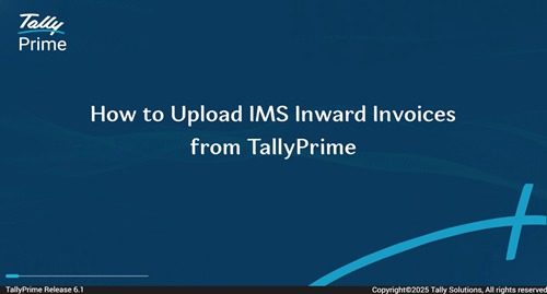 How to Upload IMS Inward Invoices from TallyPrime