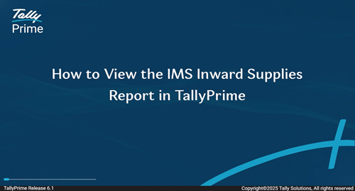 How to View the IMS Inward Supplies Report in TallyPrime