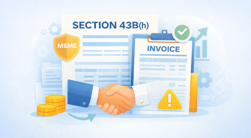 Section 43B(h) Explained: MSME Payment Rules and Compliance