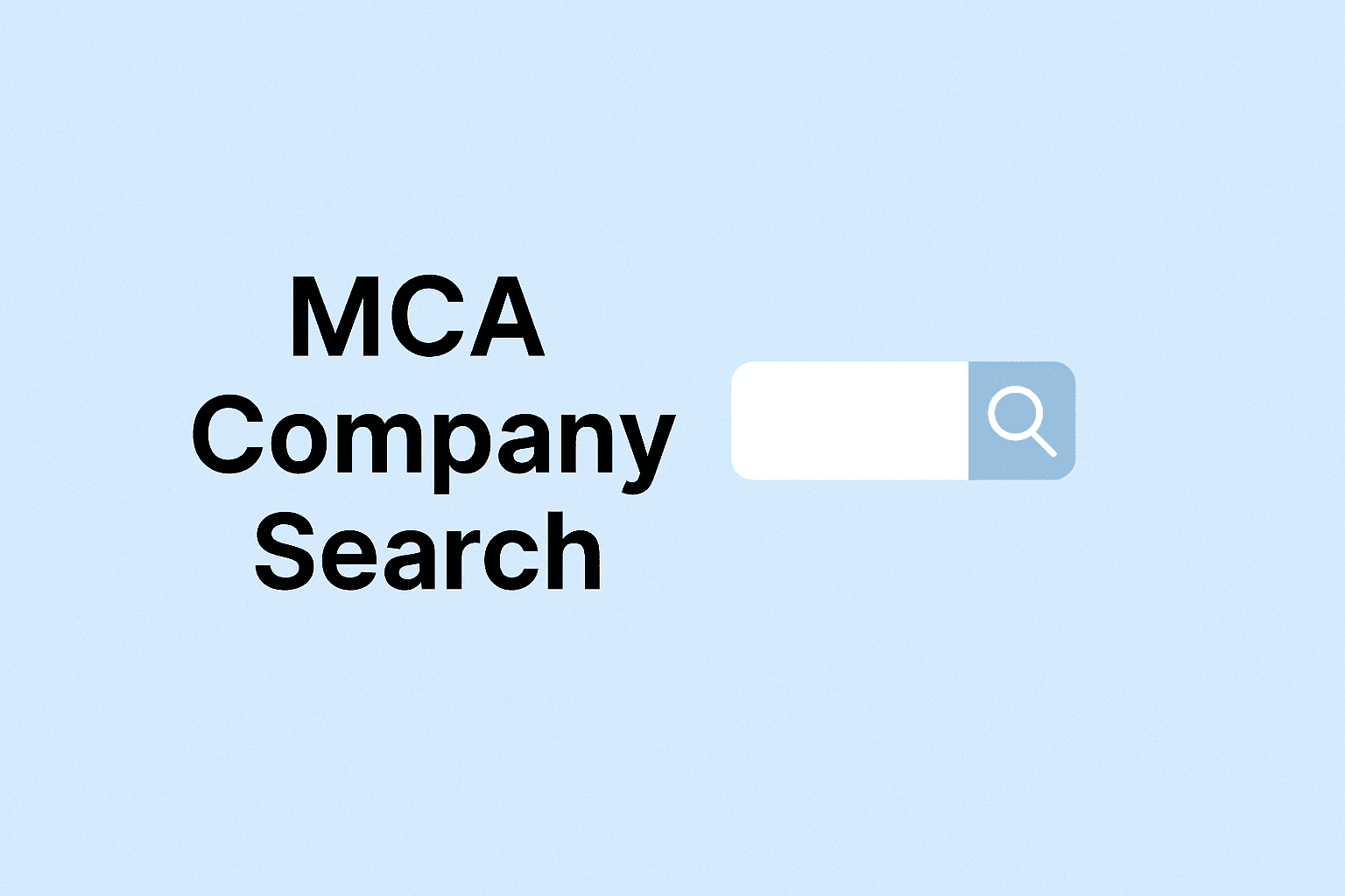MCA Company Search: Everything MSMEs Need To Know