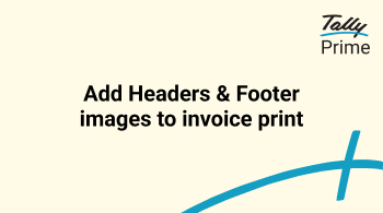 Add Headers & Footer Images to Invoice Print