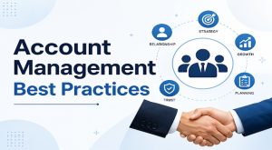 Account Management Best Practices: Optimising Receivables and Payables