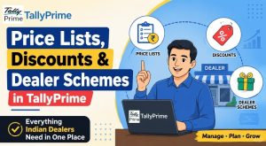 How to Manage Price Lists, Discounts and Dealer Schemes in TallyPrime