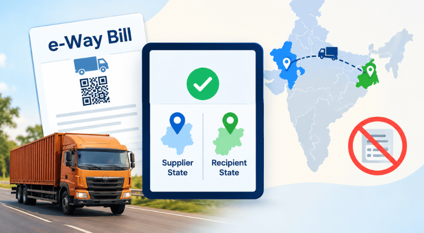 e-Way Bill Checks to Be Limited to Supplier and Recipient States