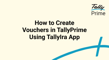 how-to-create-vouchers-in-tallyprime