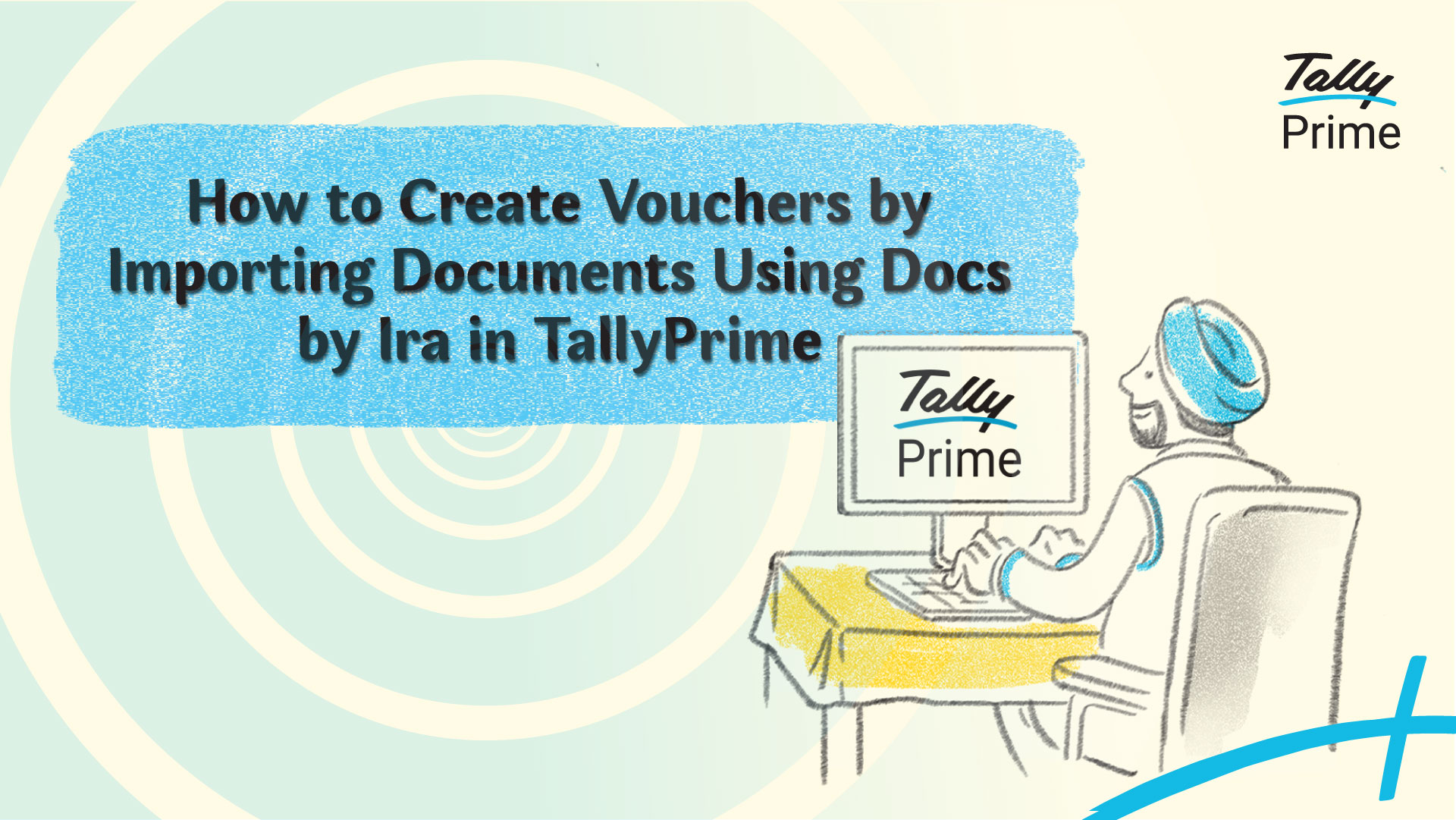 how-to-create-vouchers-by-importing-documents-using-docs-by-ira-in-tallyprime